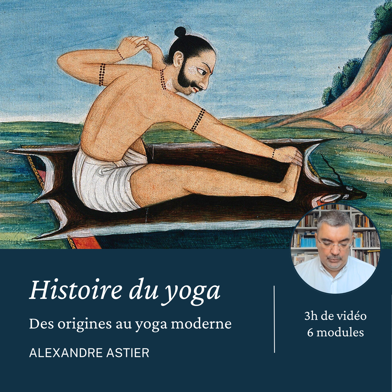 Initiation à l’histoire du yoga